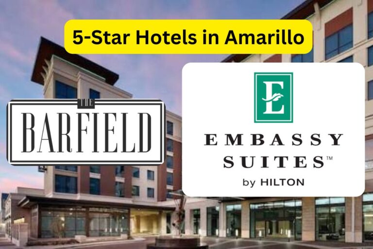 5-Star Hotels in Amarillo, Texas: Current Status and Luxury Accommodation Options